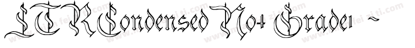 LTRCondensedNo4 Grade1字体字体转换